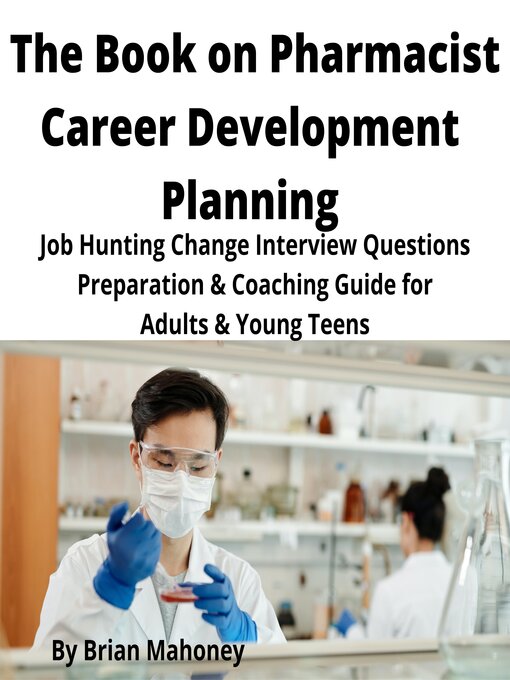 Title details for The Book on Pharmacist Career Development Planning by Brian Mahoney - Available